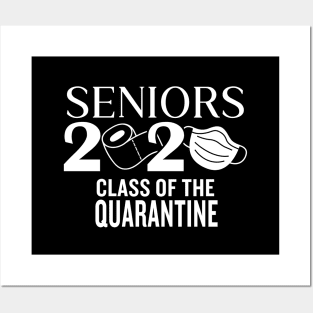 Seniors, Class Of The Quarantine Posters and Art